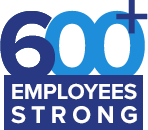 600+ Employees Strong